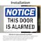 Signmission This Door Is Alarmed OSHA Notice Sign, Vinyl Decal, 5in W x 3.5in L, 2PK OS-2PACK-NS-D-35-L-16673 - alternate 4